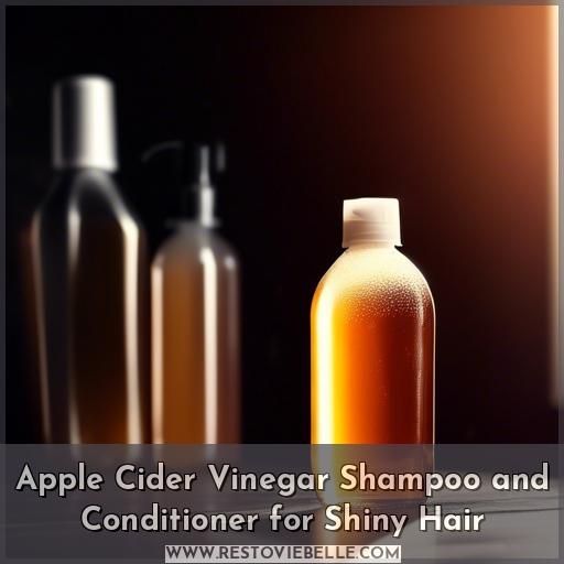 Apple Cider Vinegar Shampoo and Conditioner for Shiny Hair