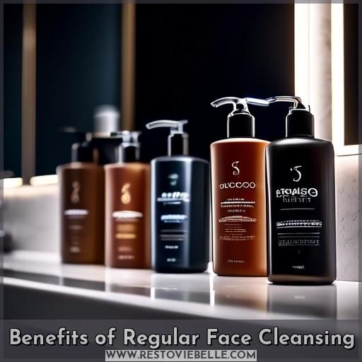 Benefits of Regular Face Cleansing