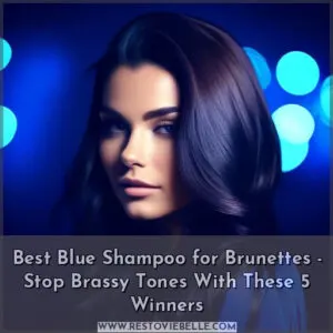 best blue shampoo for brunettes