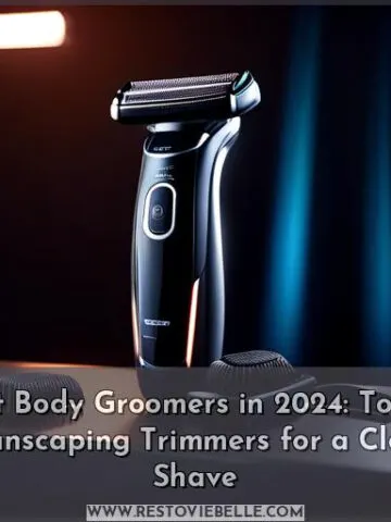 best body groomers