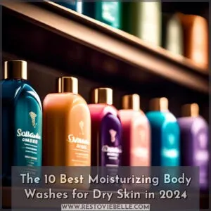 best body washes for dry skin