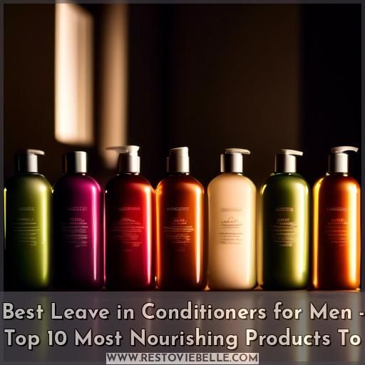 best leave in conditioners for men