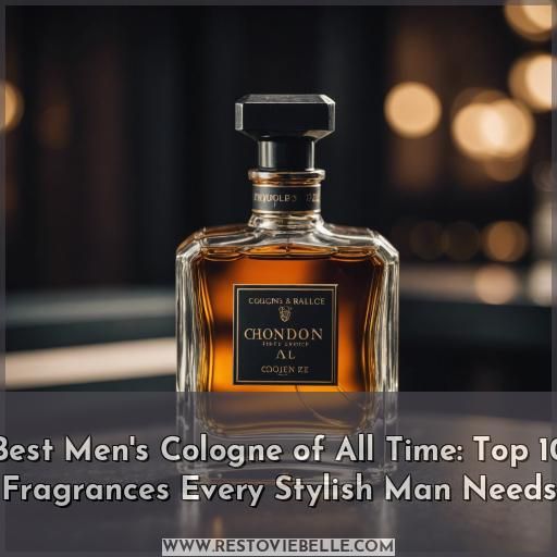 best men's cologne of all time
