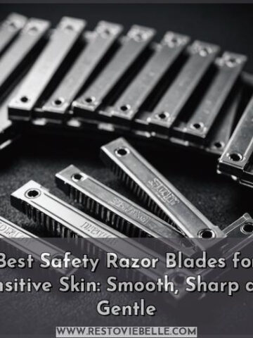 best safety razor blades for sensitive skin