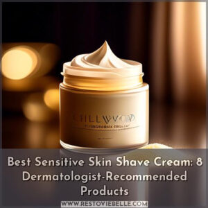 best sensitive skin shave cream