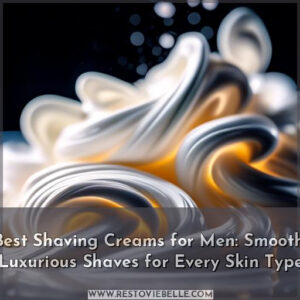 best shaving creams for men