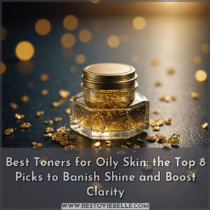 best toners for oily skin