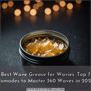 best wave grease