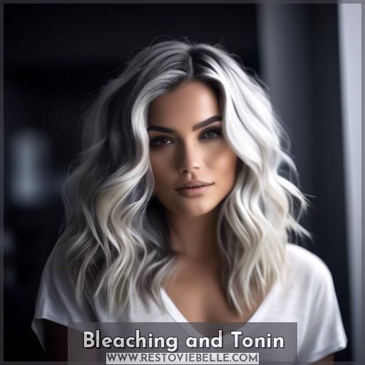 Bleaching and Tonin Bleaching and Tonin