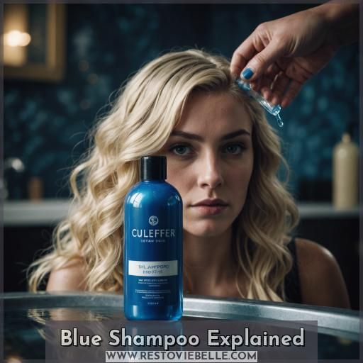 Blue Shampoo Explained