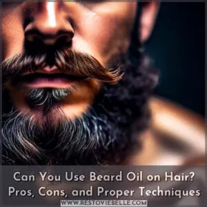can you use beard oil on hair
