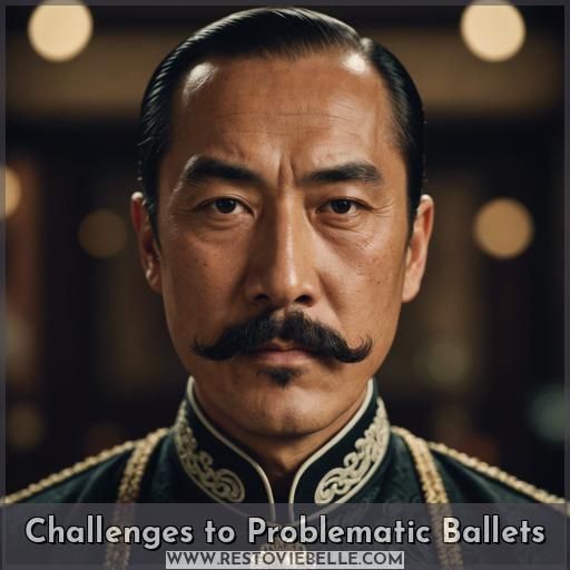 Challenges to Problematic Ballets