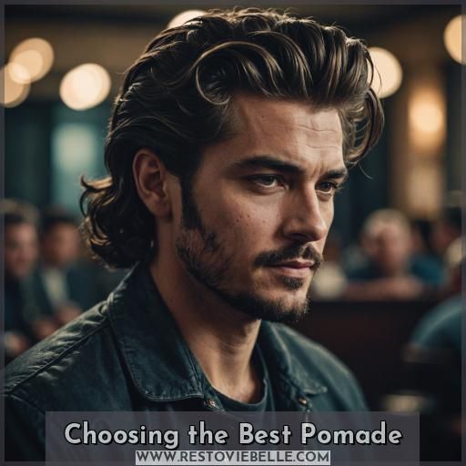 Choosing the Best Pomade