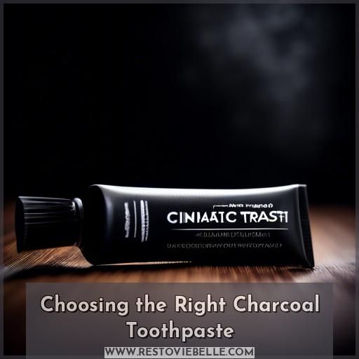 Choosing the Right Charcoal Toothpaste