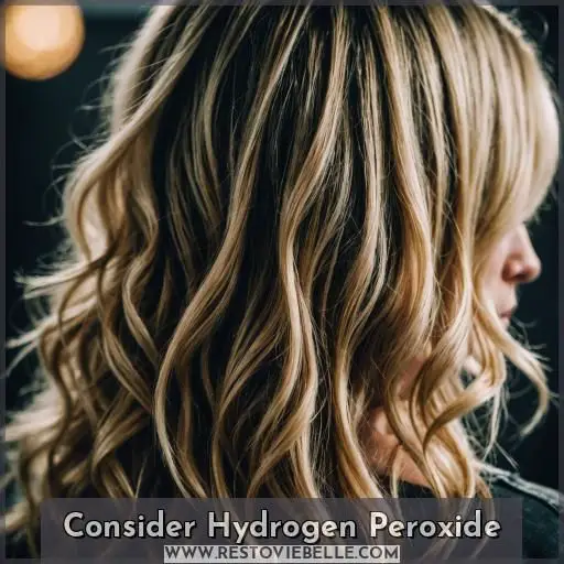 Consider Hydrogen Peroxide