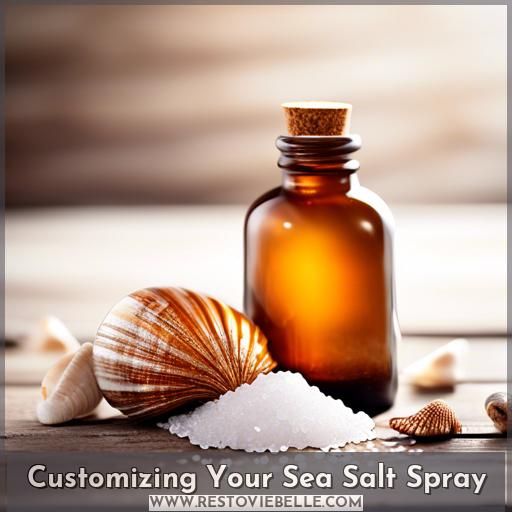 Customizing Your Sea Salt Spray Customizing Your Sea Salt Spray