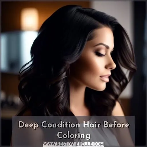 Deep Condition Hair Before Coloring