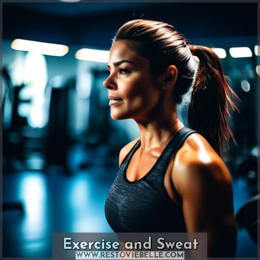 Exercise and Sweat Exercise and Sweat