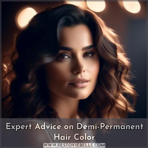 Expert Advice on Demi-Permanent Hair Color