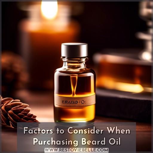 Factors to Consider When Purchasing Beard Oil