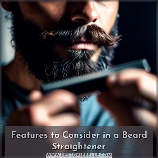 Features to Consider in a Beard Straightener