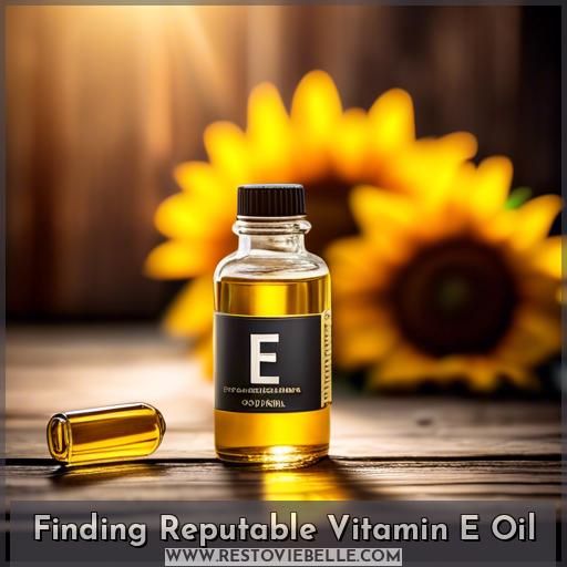 Finding Reputable Vitamin E Oil