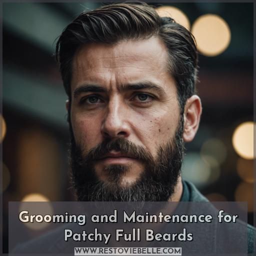 Grooming and Maintenance for Patchy Full Beards