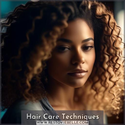Hair Care Techniques