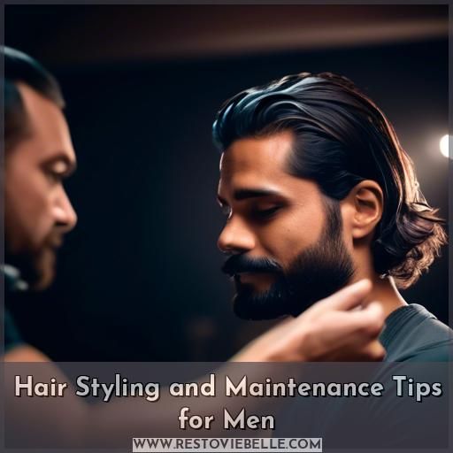 Hair Styling and Maintenance Tips for Men