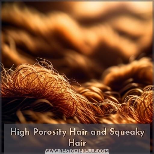 High Porosity Hair and Squeaky Hair