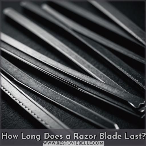 How Long Does a Razor Blade Last