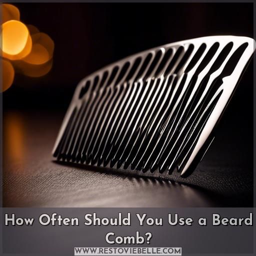 How Often Should You Use a Beard Comb