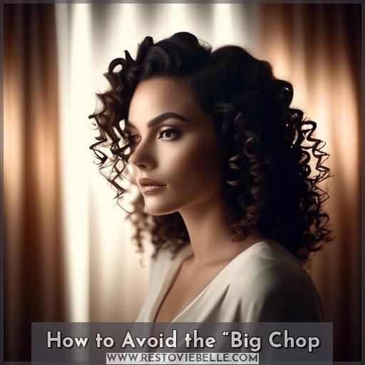 How to Avoid the “Big Chop