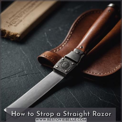 How to Strop a Straight Razor
