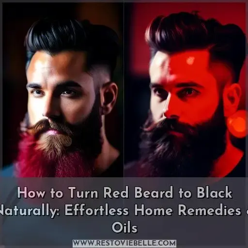 how to turn red beard to black naturally