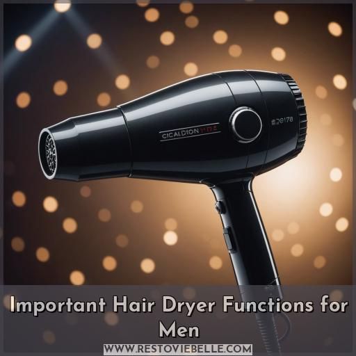 Important Hair Dryer Functions for Men