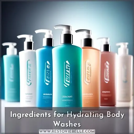 Ingredients for Hydrating Body Washes