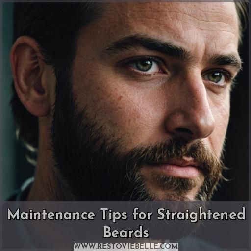 Maintenance Tips for Straightened Beards