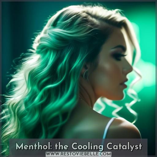 Menthol: the Cooling Catalyst
