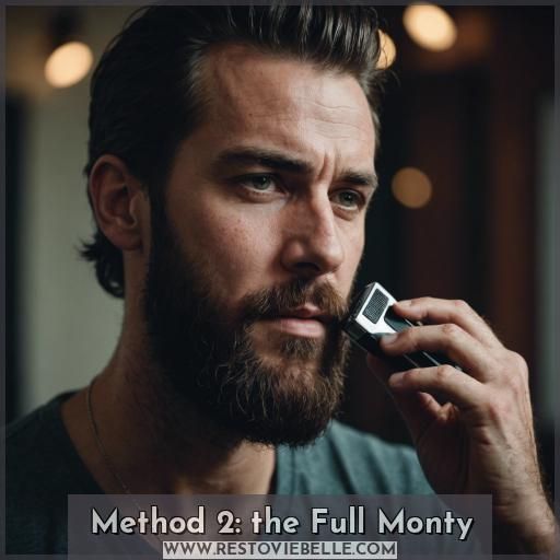 Method 2: the Full Monty
