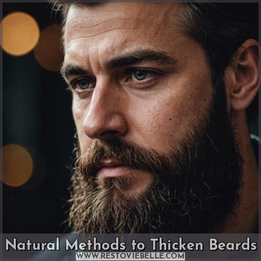 Natural Methods to Thicken Beards