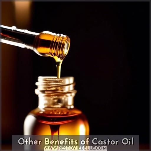 Other Benefits of Castor Oil