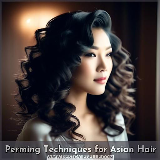 Perming Techniques for Asian Hair