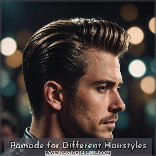 Pomade for Different Hairstyles