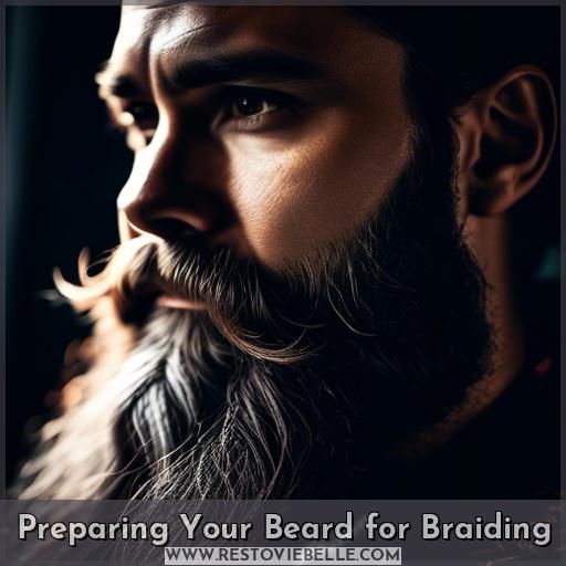Preparing Your Beard for Braiding