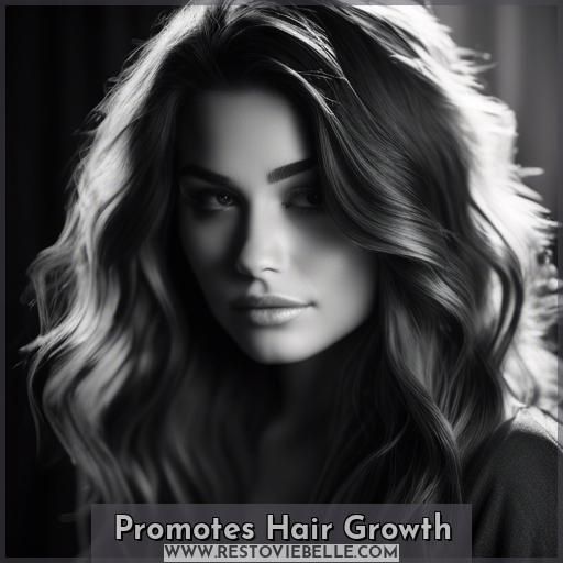 Promotes Hair Growth Promotes Hair Growth