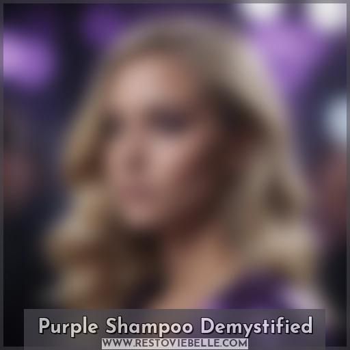 Purple Shampoo Demystified