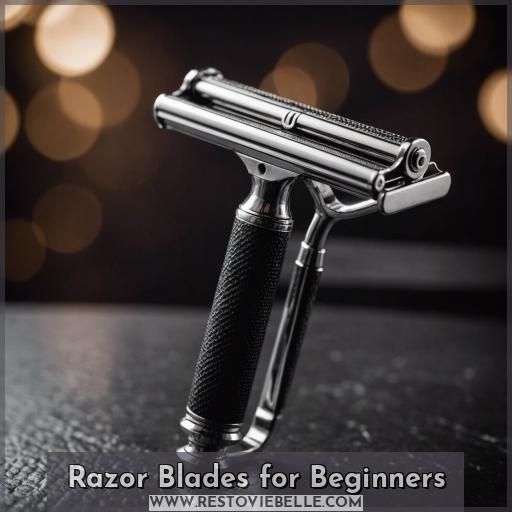 Razor Blades for Beginners