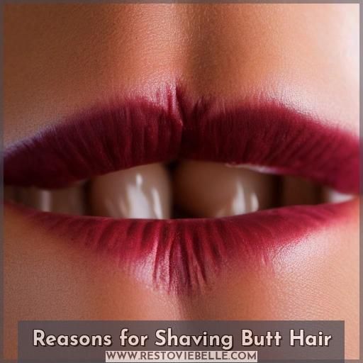 Reasons for Shaving Butt Hair