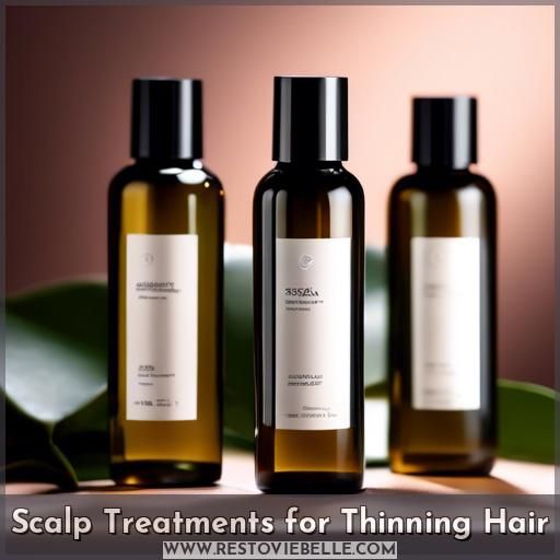 Scalp Treatments for Thinning Hair